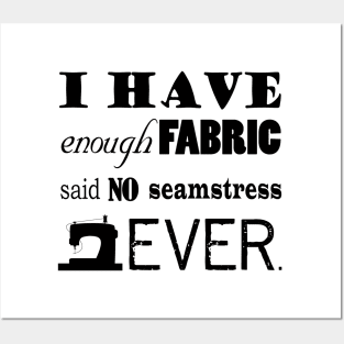 Sewing • Not Enough Fabric Crafts Posters and Art